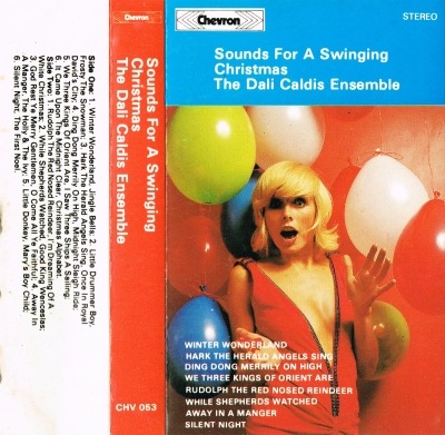 Sounds For A Swinging Christmas - The Dali Caldis Ensemble (Kaseta, Album, ℗ © 1973 Wielka Brytania, Chevron #CHV 053) - przód główny