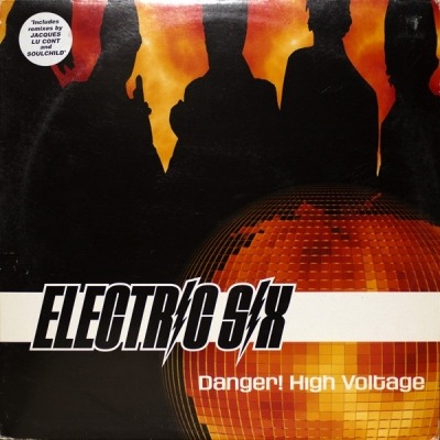 Danger! High Voltage - Electric Six (Singiel, Winyl, 12", ℗ 2002 © 6 Sty 2003 Wielka Brytania, XL Recordings #XLR 151) - przód główny
