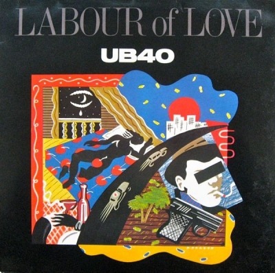 Labour Of Love - UB40 (Winyl, LP, Album, Stereo, ℗ © 1983 Europa, DEP International, Virgin #205 716, 205 716-320) - przód główny