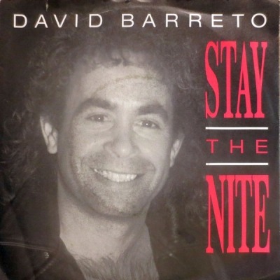 Stay The Nite - David Barreto (Winyl, 7", 45 RPM, Singiel, ℗ © 1987 Niemcy, TELDEC #6.14758, 6.14758 AC) - przód główny