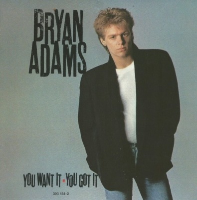 You Want It - You Got It - Bryan Adams (CD, Album, Reedycja, Srebrny środek, ℗ 1981 © 1991 Niemcy, A&M Records #393 154-2) - przód główny