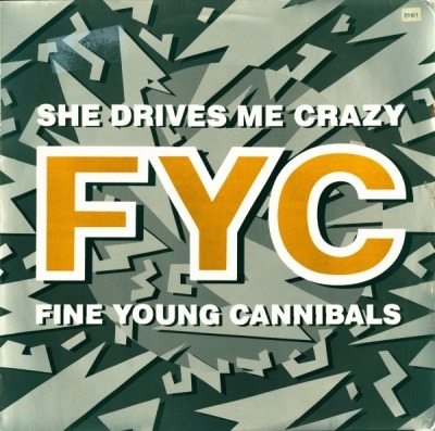 She Drives Me Crazy - Fine Young Cannibals (Winyl, 12", 45 RPM, Maxi-Singiel, Grey Cover Artwork, ℗ © 1988 Europa, Metronome, London Records #886 361-1) - przód główny