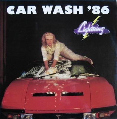 Car Wash '86 - Lightning (Singiel, Winyl, 12", 45 RPM, ℗ © 1986 Niemcy, Rush Records #RR 12010) - przód główny
