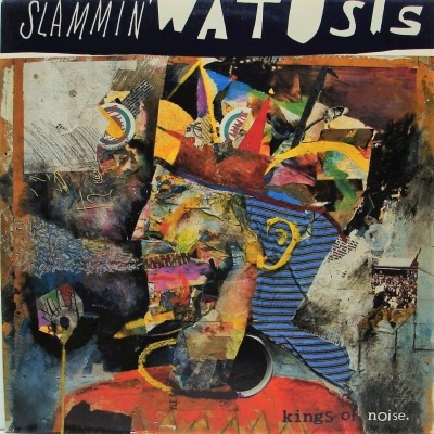 Kings Of Noise - Slammin' Watusis (Winyl, LP, Album, ℗ © 1989 Europa, Epic #EPC 463492 1, 463492 1) - przód główny