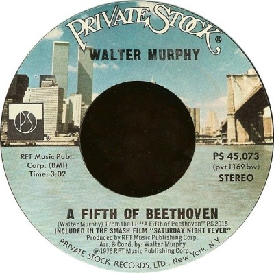 A Fifth Of Beethoven / California Strut - Walter Murphy (Winyl, 7", 45 RPM, Singiel, Reedycja, ℗ 1976 © 1978 Stany Zjednoczone, Private Stock #PS 45,073) - przód główny