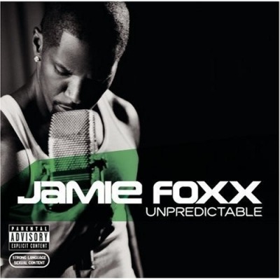 Unpredictable - Jamie Foxx (CD, Album, ℗ © 2005 Europa, J Records #82876-71779-2) - przód główny