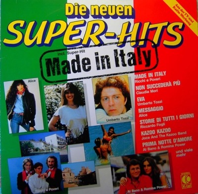 Die Neuen Super-Hits - Made In Italy - Różni wykonawcy (Winyl, LP, Kompilacja, ℗ © 1982 Niemcy, K-Tel #TG 1395) - przód główny