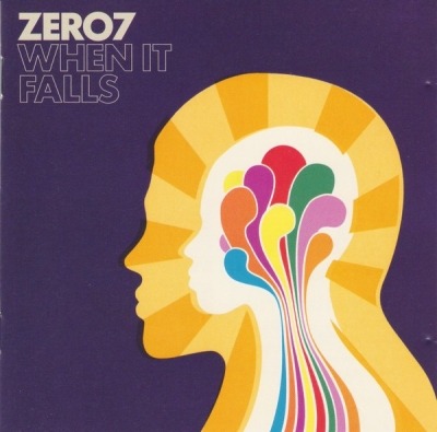 When It Falls - Zero7 (CD, Album, Copy Protected, ℗ © 1 Mar 2004 Europa, Ultimate Dilemma #5050467 0987 2 5) - przód główny