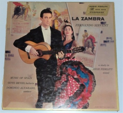 La Zambra - Fernando Sirvent (Winyl, LP, Album, Stereo, Gatefold, ℗ 1958 Stany Zjednoczone, Audio Fidelity #AFSD 5848, AFSD 1848) - przód główny