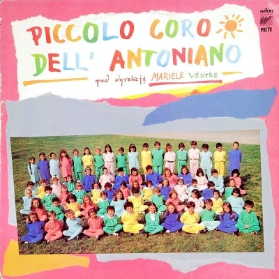 Piccolo Coro Dell' Antoniano - Piccolo Coro Dell'Antoniano Pod Dyrekcją Mariele Ventre (Winyl, LP, Album, ℗ © 1988 Polska, Wifon #LP 125, LP-125) - przód główny