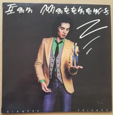 Siamese Friends - Ian Matthews (Winyl, LP, Album, Reedycja, Stereo, White, ℗ 1979 Niemcy, Line Records #LILP 4.00150 J) - przód główny
