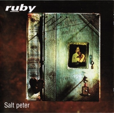 Salt Peter - Ruby (CD, Album, ℗ © 1995 Europa, Creation Records #CRECD 166, SCR 481138 2, 481138 2, 01-481138-10) - przód główny