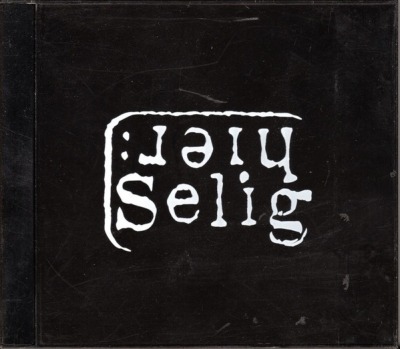 Hier: - Selig (CD, Album, Black Jewel Case, ℗ © 27 Lip 1995 Niemcy, Epic #480729 2) - przód główny