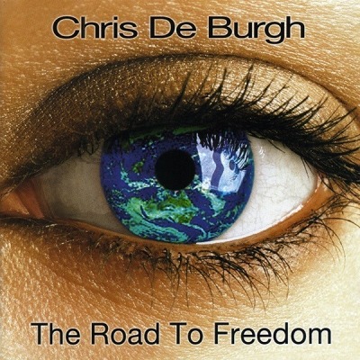 The Road To Freedom - Chris De Burgh (CD, Album, Copy Protected, ℗ © 2004 Niemcy, Edel Records, Ferryman Productions #0153422ERE) - przód główny