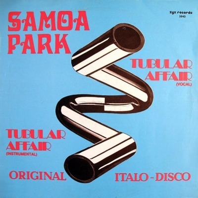 Tubular Affair - Samoa Park (Singiel, Winyl, 12", 45 RPM, Blue center labels, ℗ © 1983 Niemcy, ZYX Records #5043) - przód główny