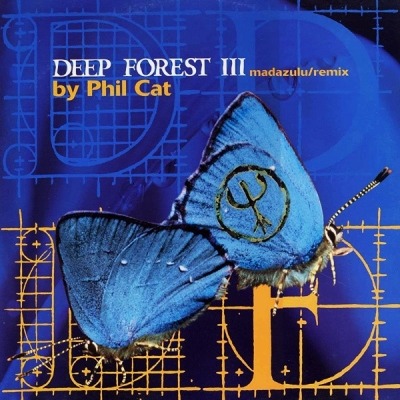 Madazulu / Remix By Phil Cat - Deep Forest III (Singiel, Winyl, 12", ℗ © 1997 Francja, Saint George #SAN 664945-8) - przód główny