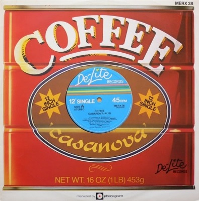 Casanova - Coffee (Winyl, 12", 45 RPM, Singiel, ℗ © 1980 Wielka Brytania, De-Lite Records #MERX 38) - przód główny