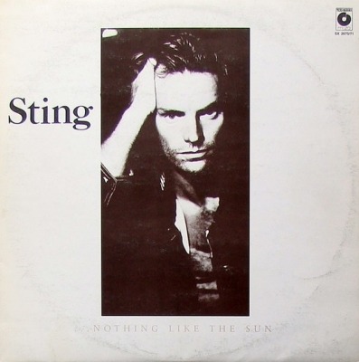 ...Nothing Like The Sun - Sting (2 x Winyl, LP, Album, ℗ © 1987 Węgry, Gong #SLPXL 37175/76) - przód główny