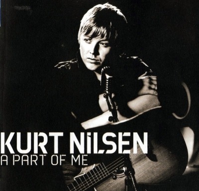 A Part Of Me - Kurt Nilsen (CD, Album, ℗ © 11 Sie 2004 Europa, RCA, BMG Norway #82876 652 412) - przód główny