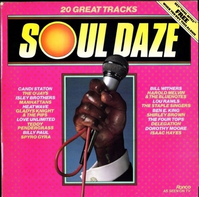 Soul Daze - Różni wykonawcy (Winyl, LP, Kompilacja, ℗ © 1982 Wielka Brytania, Ronco #RTL 2080-A) - przód główny