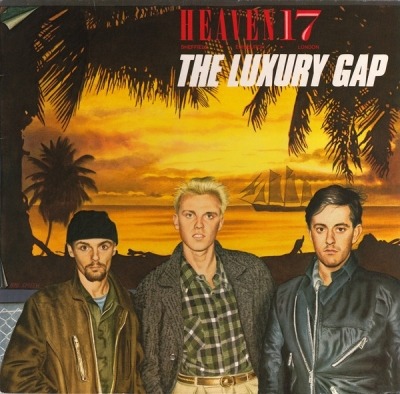 The Luxury Gap - Heaven 17 (Winyl, LP, Album, ℗ © 1983 Europa, Virgin #205 337, 205 337-320) - przód główny