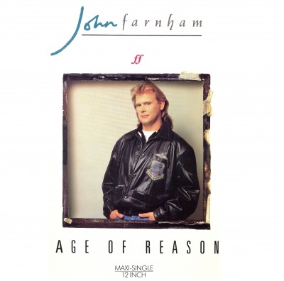 Age of Reason - John Farnham (Winyl, 12", 45 RPM, Maxi-Singiel, ℗ © 1988 Niemcy, RCA #PT 42168) - przód główny