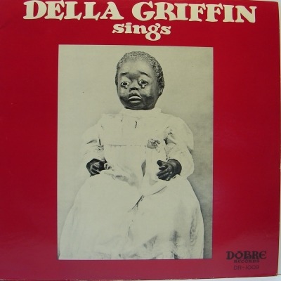 Sings - Della Griffin (Album, Winyl, LP, ℗ © 1978 Stany Zjednoczone, Dobre Records #DR 1009) - przód główny