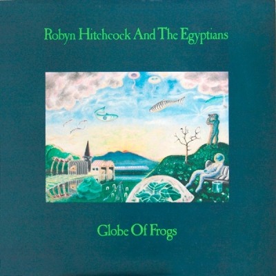 Globe Of Frogs - Robyn Hitchcock & The Egyptians (Winyl, LP, Album, ℗ © 15 Lut 1988 Europa, A&M Records #395 182-1) - przód główny