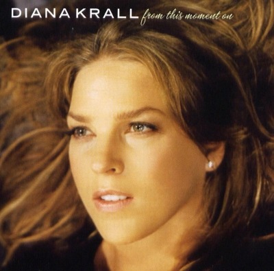 From This Moment On - Diana Krall (CD, Album, Edycja limitowana, Super Jewel Case, ℗ © 2006 Europa, Verve Records #0602517050426) - przód główny