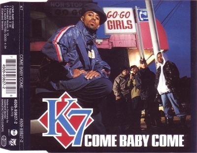 Come Baby Come - K7 (CD, Maxi-Singiel, ℗ © 1993 Niemcy, EastWest, Tommy Boy #4509-93827-2) - przód główny