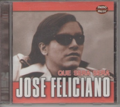 Que Sera Sera - José Feliciano (Kompilacja, CD, ℗ © 2000 Niemcy, Memo Music #MM 6026) - przód główny
