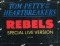 Tom Petty And The Heartbreakers - Rebels